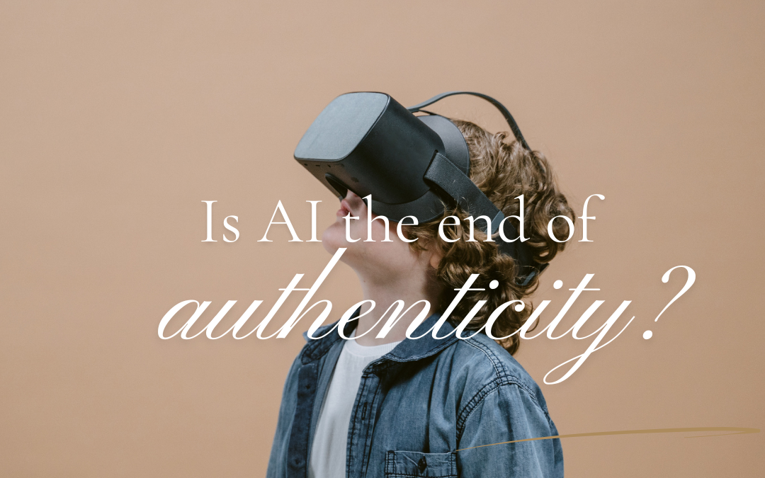 Is AI the end of Authenticity? Choosing IA, instead.